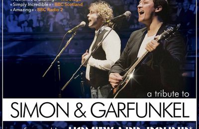 Soirée Tribute à Simon & Garfunkel avec Homeward Bound le 09/02 au Trianon à Paris