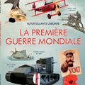 La première guerre mondiale (avec autocollants)