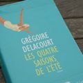 Les quatre saisons de l'été