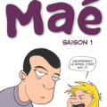 Maé : saison 1