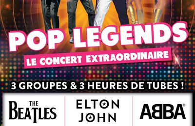 Abba, The Beatles et Elton John à découvrir en concert Pop Legends en tournée partout en France