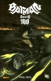 "Batman - Année 100" de Paul Pope chez Panini Comics