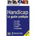 Handicap : Le guide pratique