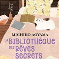 La bibliothèque des rêves secrets