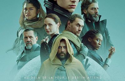 "Dune" de Denis Villeneuve : Denis, Timothée, Paul et les autres...