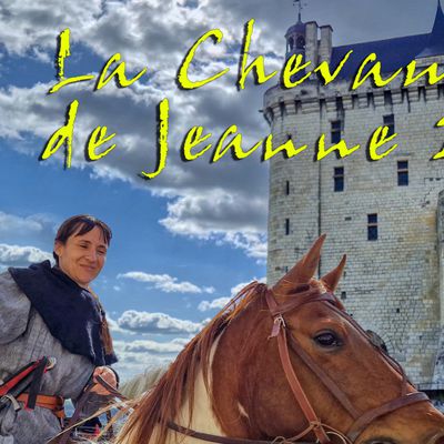 Chinon : La Chevauchée de Jeanne 2024