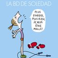 La BD de Soledad, tome 4 - Soledad Bravi (Rue de Sèvres)