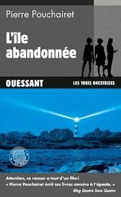 L'île abandonnée de Pierre Pouchairet