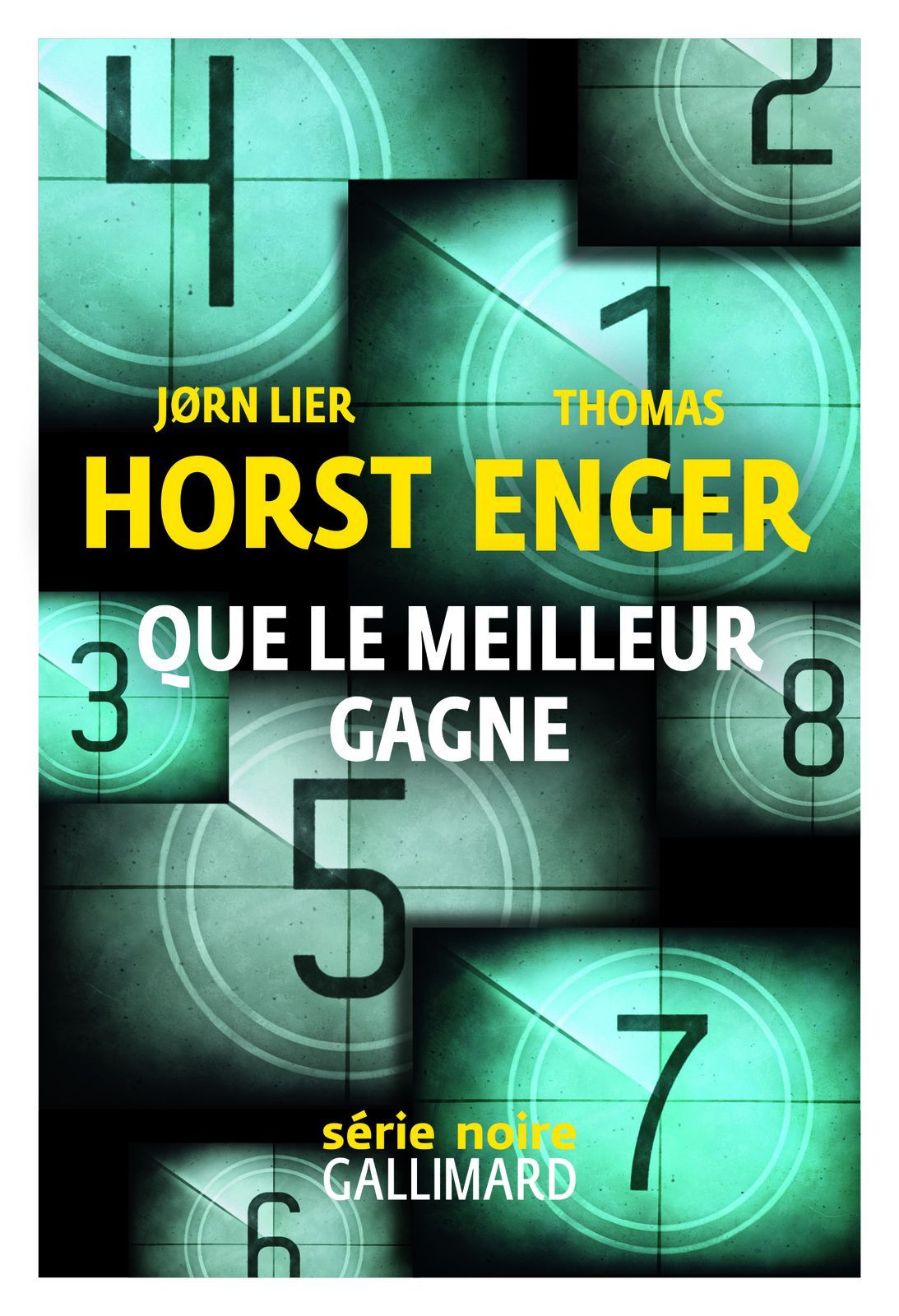 THOMAS ENGER , JØRN LIER HORST Que le meilleur gagne- Gallimard série Noire, janvier 2024