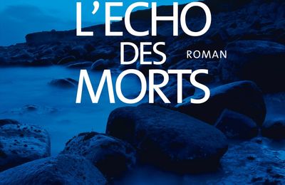 L'écho des morts