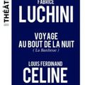 Sauvez votre dimanche et allez voir "Luchini lit Céline"!