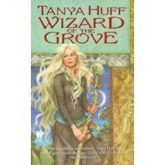 Wizard of the Grove - Tanya Huff