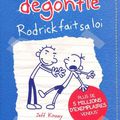 Journal d'un dégonflé Volume 2, Rodrick fait sa loi - Jeff Kinney