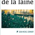 LE CRI DE LA LAINE - JEAN-MICHEL CORMARY.