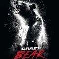 Critique ciné: "Crazy Bear"