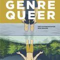 "Genre Queer" de Maia Kobabe ! une victoire, petite, mais significative