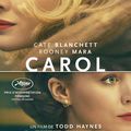  [ critique ] ( 6.5 / 10 ) CAROL par Laetitia G.