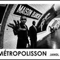 Metropolisson de Janol Apin