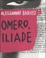 OMERO, ILIADE, d'Alessandro Baricco