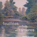 Dominique LECHEC : Feuillées, reflets et ramures