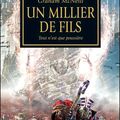 Littérature - L'Hérésie d'Horus - Un Millier de Fils (3/5)