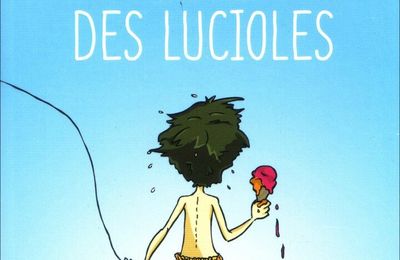 L'été des Lucioles