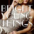 Bright young things, book 1