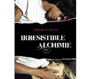 Irresistible Alchimie de Simone Elkeles