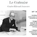 Histoire des Arts : Le Corbusier 
