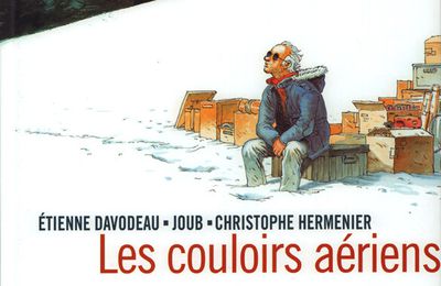 Les couloirs aériens d'Etienne Davodeau