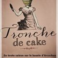 TRONCHES DE CAKE