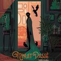 Minuit passé de Gaëlle Geniller