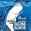 Histoire d’une baleine blanche,