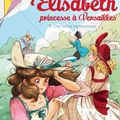 Elisabeth princesse à Versailles - T9