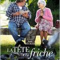 LA TETE EN FRICHE, de Jean Becker