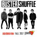 Buster Shuffle 2017