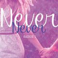 Never Never. 1
