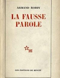 Armand Robin (1912 – 1961) : Un printemps paysan