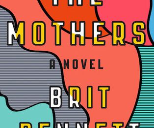 The Mothers (Brit Bennett)