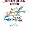 Le chat assassin ...