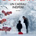 BOURDIN, Françoise : Un cadeau inespéré