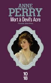 Mort à Devil's Acre de Anne Perry