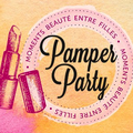 Organiser une pamper Party !