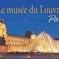 L'HISTOIRE DU PALAIS DU LOUVRE