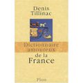 Dictionnaire amoureux de la France