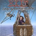 Exit, Tome 3: Jusqu'au Dernier Souffle