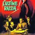 L'ULTIME RAZZIA (affiches)