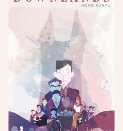 Nouveauté BD- DOWNLANDS de Norm Konyu et son ambiance frissonnante à la Tim Burton.