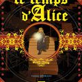 Nouveau livre et dessin animé "Le temps d'Alice"