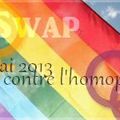 Swap "17 Mai 2013 - Luttons contre l'homophobie"